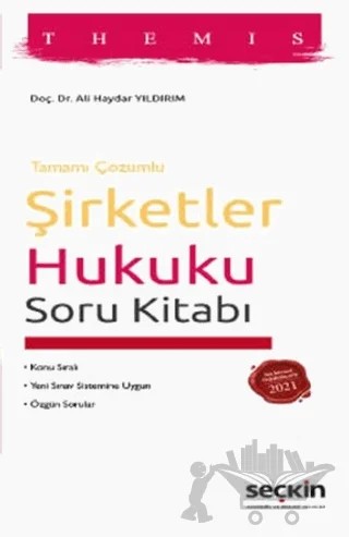 THEMIS - Şirketler Hukuku Soru Kitabı – Ali Haydar Yıldırım – Seçkin Yayıncılık kitap kapağı