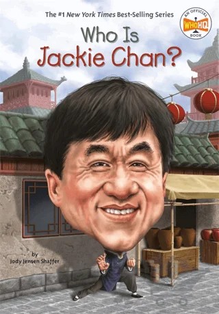 Who Is Jackie Chan? – Jody Jensen Shaffer – Penguin Random House kitap kapağı