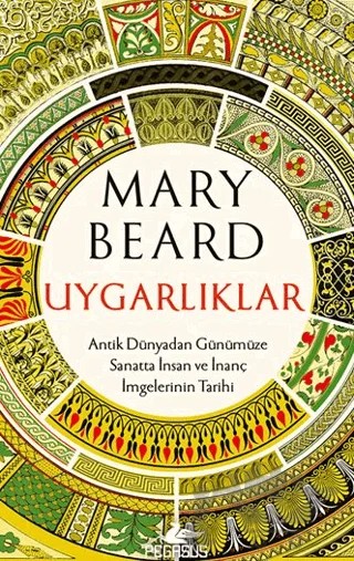 Uygarlıklar – Mary Beard – Pegasus Yayınları kitap kapağı