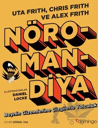 Nöromandiya – Uta Frith, Chris Frith, Alex Frith – Domingo Yayınevi kitap kapağı