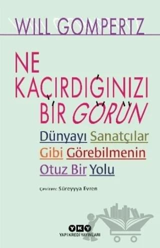Ne Kaçırdığınızı Bir Görün