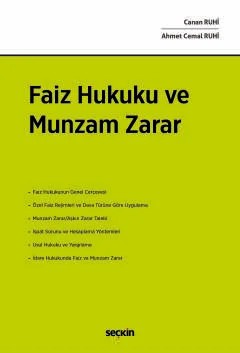 Faiz Hukuku ve Munzam Zarar – Canan Ruhi, Ahmet Cemal Ruhi – Seçkin Yayıncılık kitap kapağı