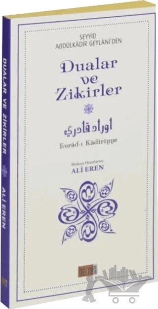 Seyyid Abdülkadir Geylaniden Dualar ve Zikirler (Büyük Boy) – Abdülkadir Geylani – Berre Yayınları kitap kapağı