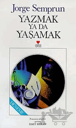 Yazmak ya da Yaşamak – Jorge Semprun – Can Yayınları kitap kapağı