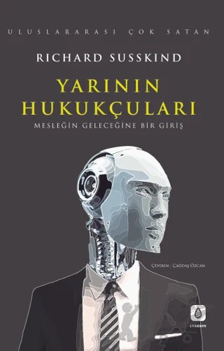 Yarının Hukukçuları – Richard Susskind – Lykeion Yayınları kitap kapağı