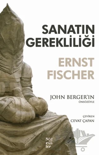 Sanatın Gerekliliği – Ernst Fischer – Sözcükler Yayınları kitap kapağı
