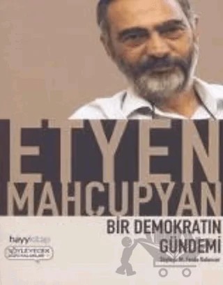 Bir Demokratın Gündemi – Etyen Mahçupyan – Hayykitap kitap kapağı