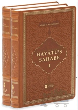 Hayâtü's Sahabe – Muhammed Yusuf Kandehlevi – Tahlil Yayınları kitap kapağı