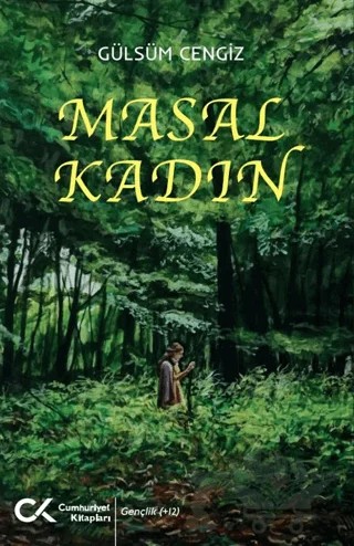 Masal Kadın – Gülsüm Cengiz – Cumhuriyet Kitapları kitap kapağı