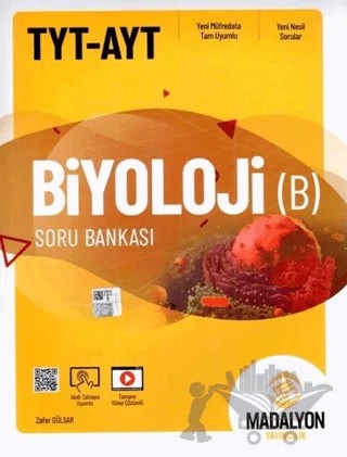 TYT - AYT Biyoloji-B Soru Bankası – Zafer Gülsar – Madalyon Yayınları kitap kapağı