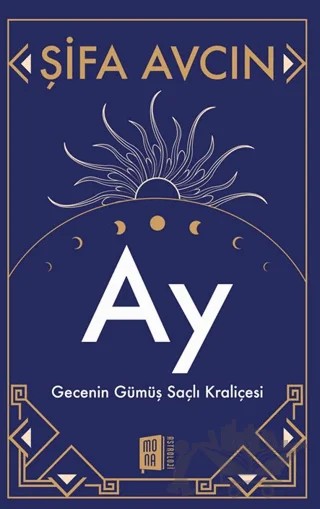Ay – Şifa Avcın – Mona Kitap kitap kapağı