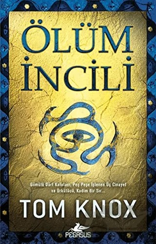 Ölüm İncili – Tom Knox – Pegasus Yayınları kitap kapağı