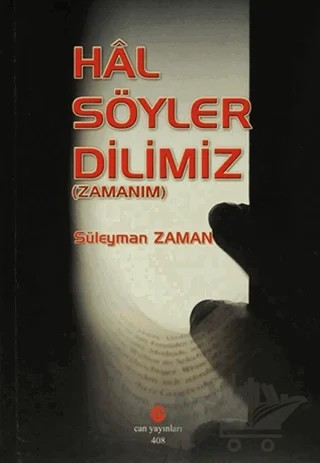 Hal Söyler Dilimiz – Süleyman Zaman – Can Yayınları (Ali Adil Atalay) kitap kapağı