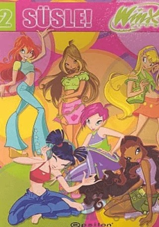 Winx Club Süsle! 2 – Kolektif – Epsilon Yayınevi kitap kapağı