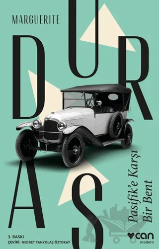 Pasifik'e Karşı Bir Bent – Marguerite Duras – Can Yayınları kitap kapağı