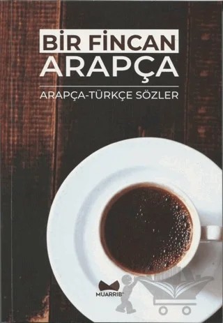 Bir Fincan Arapça – Kolektif – Muarrib kitap kapağı