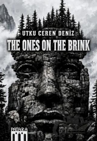 The Ones On The Brınk