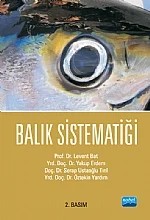 Balık Sistematiği – Levent Bat - Yakup Erdem - Serap Ustaoğlu Tırıl - Öztekin Yardım – Nobel Akademik Yayıncılık kitap kapağı