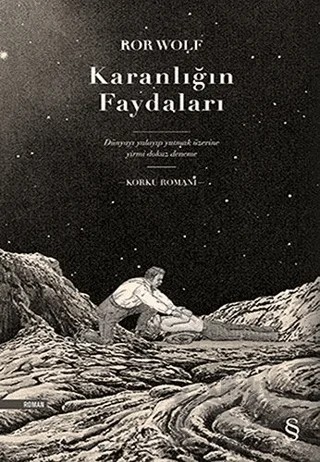 Karanlığın Faydaları – Ror Wolf – Everest Yayınları kitap kapağı