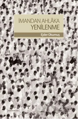 İmandan Ahlaka Yenilenme – Ejder Okumuş – İnsan Yayınları kitap kapağı