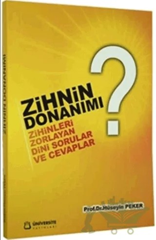 Zihnin Donanımı – Hüseyin Peker – Üniversite Yayınları kitap kapağı