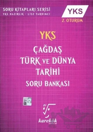 YKS Çağdaş Türk ve Dünya Tarihi Soru Bankası 2.Oturum – Kolektif – Karekök Yayıncılık kitap kapağı
