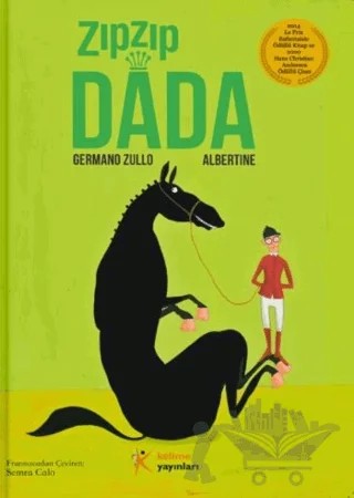 Zıpzıp Dada – Germano Zullo – Kelime Yayınları kitap kapağı