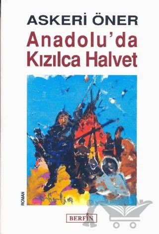 Anadolu’da Kızılca Halvet – Askeri Öner – Berfin Yayınları kitap kapağı