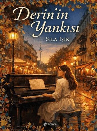Derin’in Yankısı – Sıla Işık – Amore Yayınevi kitap kapağı
