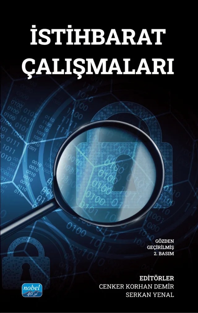 İstihbarat Çalışmaları – Ahmet Cülük, Ali Burak Darıcılı, Ali Gök, Cenker Korhan Demir, Çağla Mavruk, Engin Avcı, Erol Başaran Bural, Mahmut Seçkin Alışverişci, Mehmet Kurum, Serkan Yenal – Nobel Akademik Yayıncılık kitap kapağı