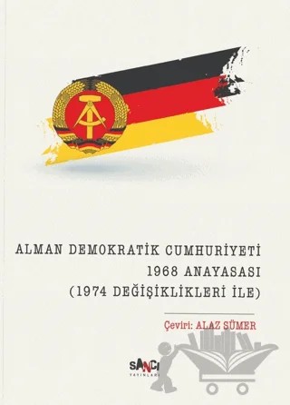 Alman Demokratik Cumhuriyet 1968 Anayasası – Kolektif – Sancı Yayınları kitap kapağı