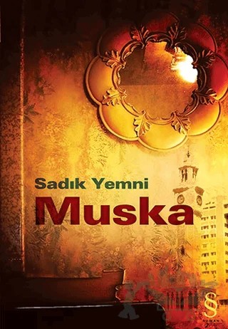 Muska – Sadık Yemni – Everest Yayınları kitap kapağı