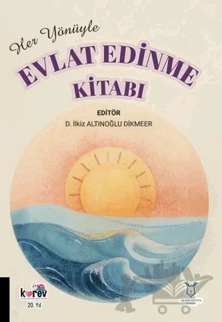 Her Yönüyle Evlat Edinme Kitabı – Kolektif – Akademisyen Kitabevi kitap kapağı