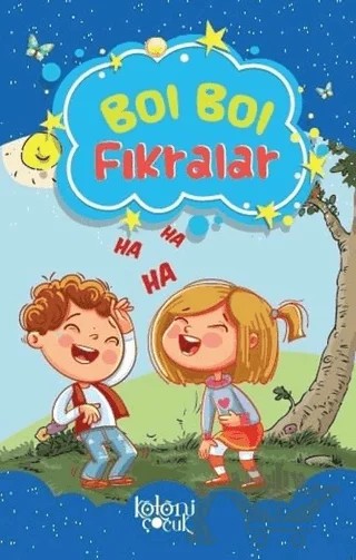 Bol Bol - Fıkralar – Fatıma Gülbahar Karaca – Koloni Çocuk kitap kapağı