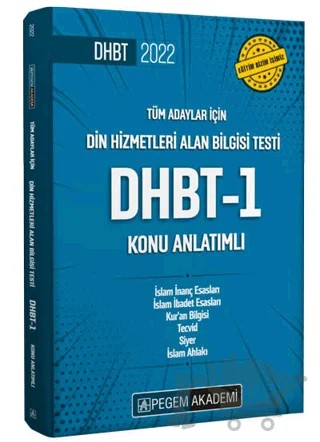 2022 Din Hizmetleri Alan Bilgisi Testi DHBT - 1 Konu Anlatımlı – Kolektif – Pegem Akademi Yayıncılık kitap kapağı