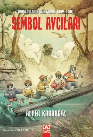 Sembol Avcıları – Alper Karaağaç – Altın Kitaplar kitap kapağı