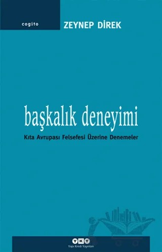 Başkalık Deneyimi – Zeynep Direk – Yapı Kredi Yayınları kitap kapağı