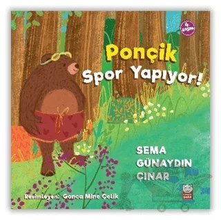 Ponçik Spor Yapıyor – Sema Günaydın Çınar – Kırmızı Kedi Çocuk kitap kapağı