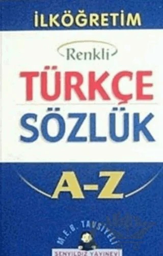 Renkli Türkçe Sözlük A-Z – Kolektif – Şenyıldız Yayınevi kitap kapağı