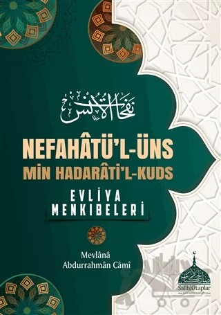 Nefahatü'l - Üns - Min Hadarati'l - Kuds – Mevlana Abdurrahman Molla Cami – Salih Kitaplar kitap kapağı
