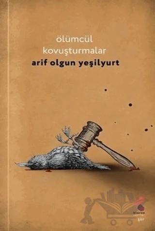 Ölümcül Kavuşturmalar – Arif Olgun Yeşilyurt – Klaros Yayınları kitap kapağı