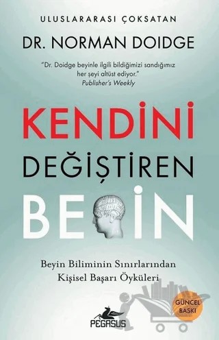 Kendini Değiştiren Beyin – Norman Doidge – Pegasus Yayınları kitap kapağı