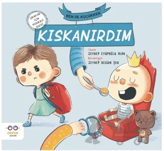 Ben De Küçükken Kıskanırdım – Zeynep Eyüpoğlu – Cezve Çocuk kitap kapağı