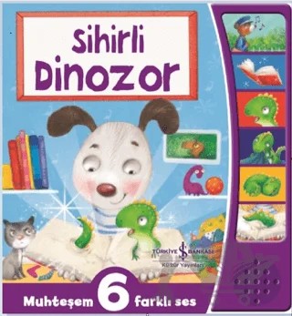 Sihirli Dinozor – Kolektif – İş Bankası Kültür Yayınları kitap kapağı
