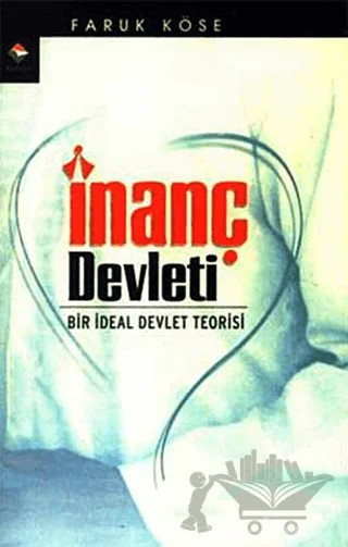 İnanç Devleti – Faruk Köse – Rağbet Yayınları kitap kapağı