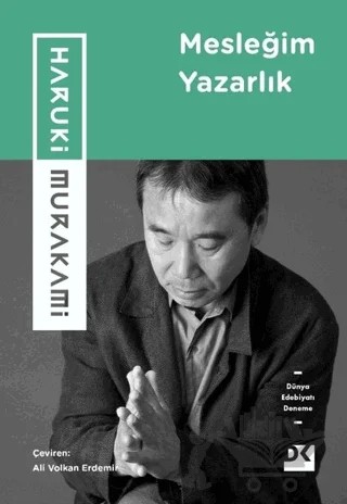 Mesleğim Yazarlık – Haruki Murakami – Doğan Kitap kitap kapağı