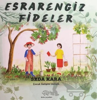 Esrarengiz Fideler – Seda Kara – Ürün Yayınları kitap kapağı