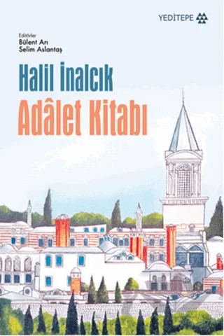Adalet Kitabı – Halil İnalcık – Yeditepe Yayınevi kitap kapağı