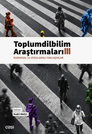 Toplumdilbilim Araştırmaları III – Kolektif – Çizgi Kitabevi Yayınları kitap kapağı