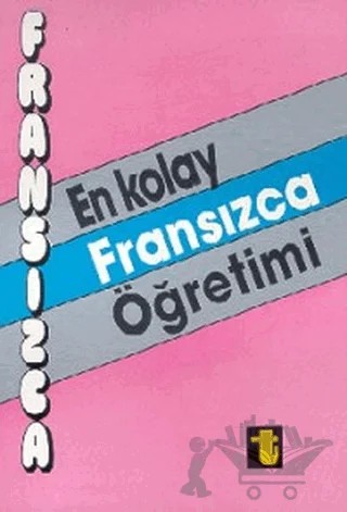 En Kolay Fransızca Öğretimi – İpek Bayar – Toker Yayınları kitap kapağı